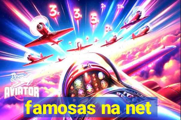 famosas na net